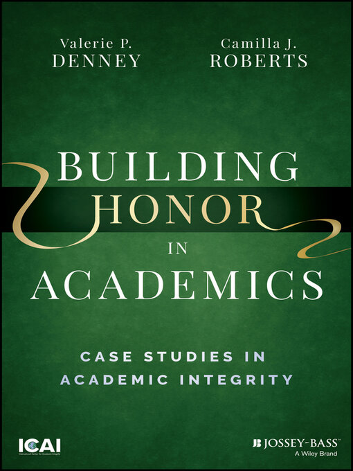 Title details for Building Honor in Academics by Valerie P. Denney - Available